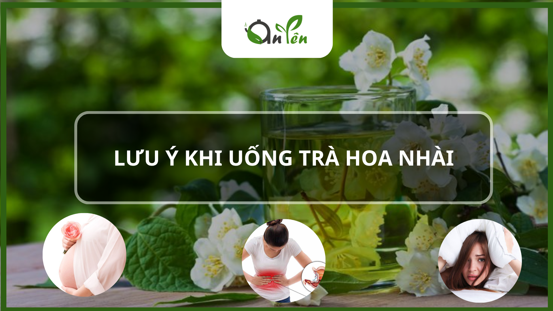 Những lưu ý khi uống trà hoa nhài